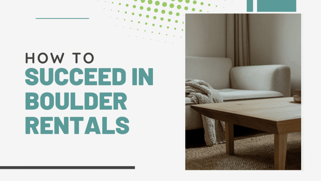 Educating Investors: Essential Tips for Successful Boulder Rental Property Management - Article Banner