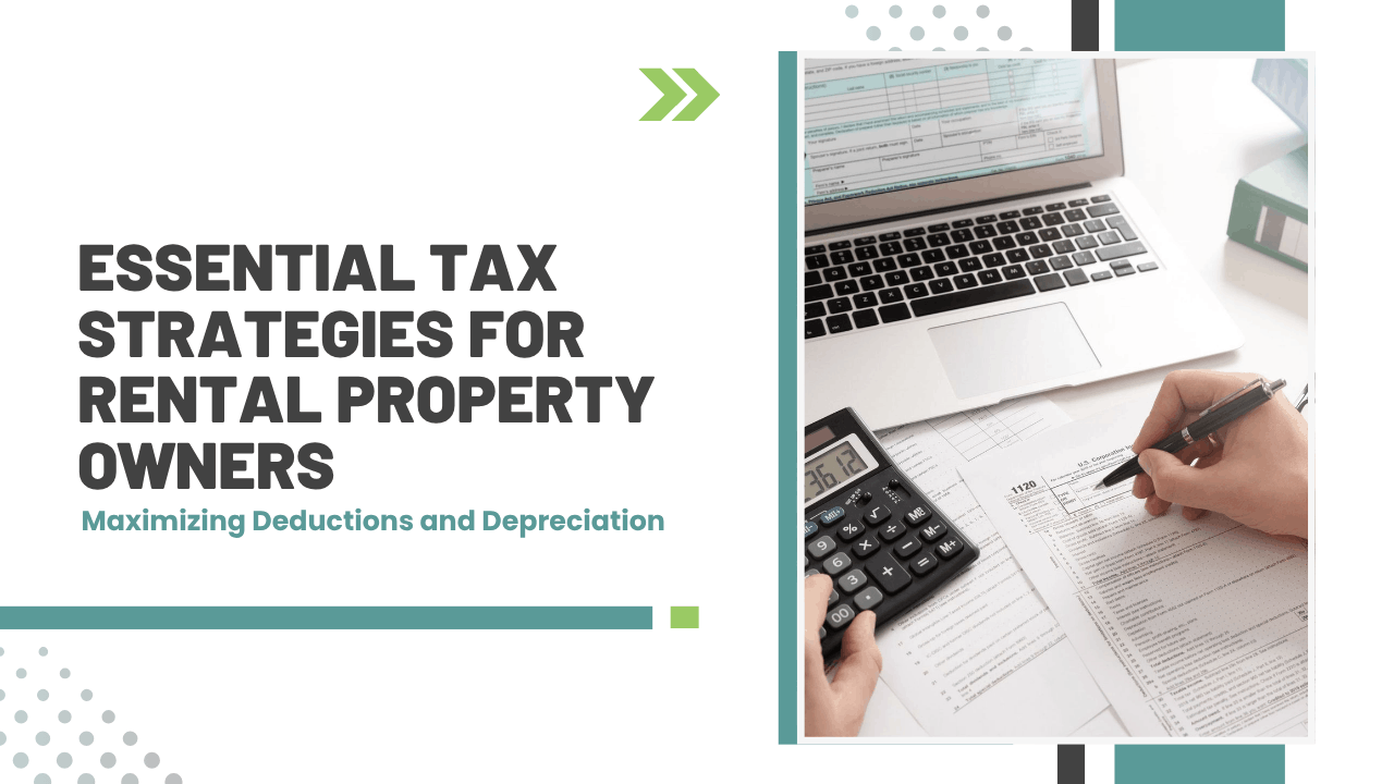 Essential Tax Strategies for Colorado Rental Property Owners: Maximizing Deductions and Depreciation